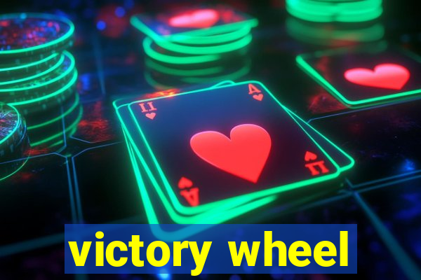 victory wheel