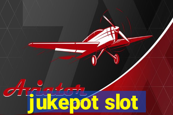 jukepot slot