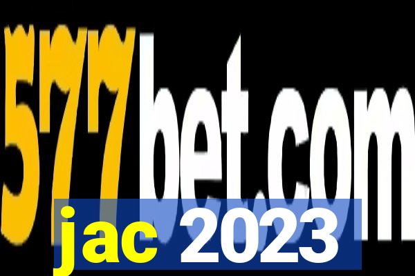 jac 2023