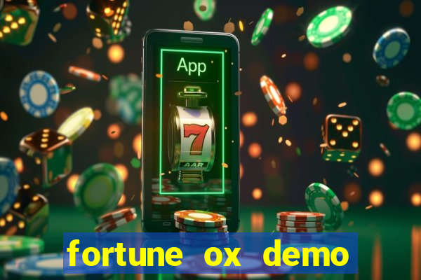 fortune ox demo cassino 24