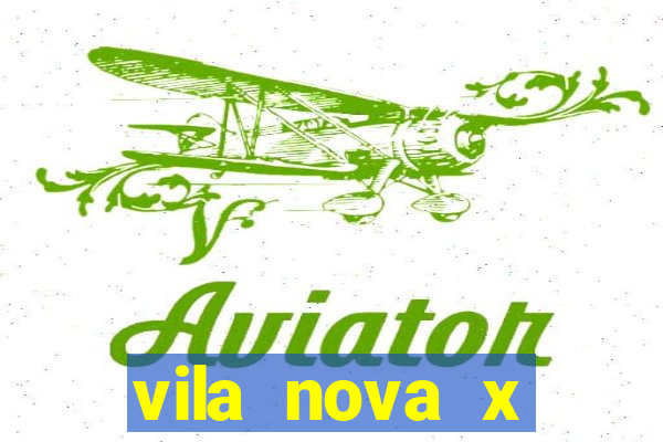 vila nova x guarani palpite