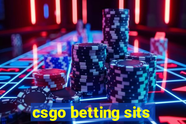 csgo betting sits