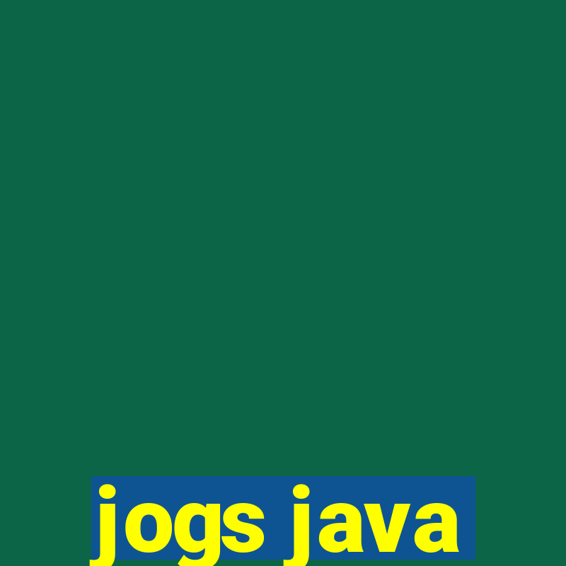 jogs java