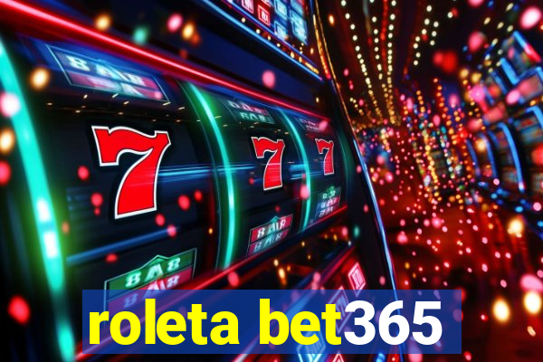 roleta bet365