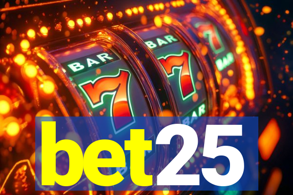 bet25