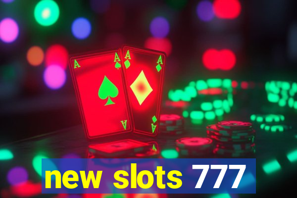 new slots 777