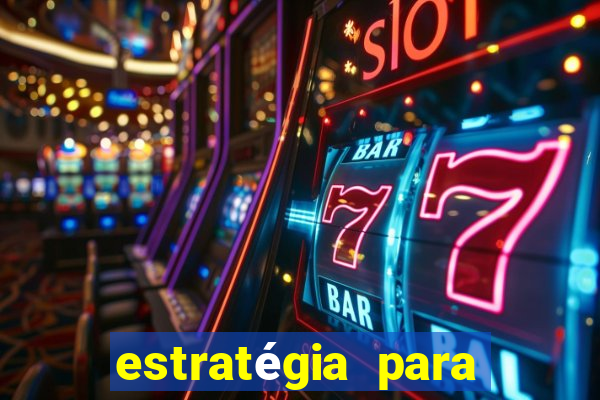 estratégia para ganhar dinheiro no fortune tiger