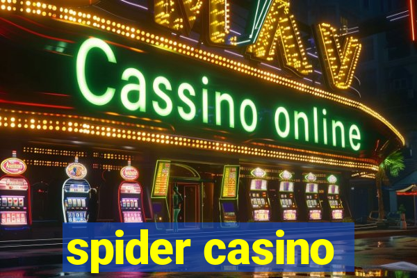 spider casino