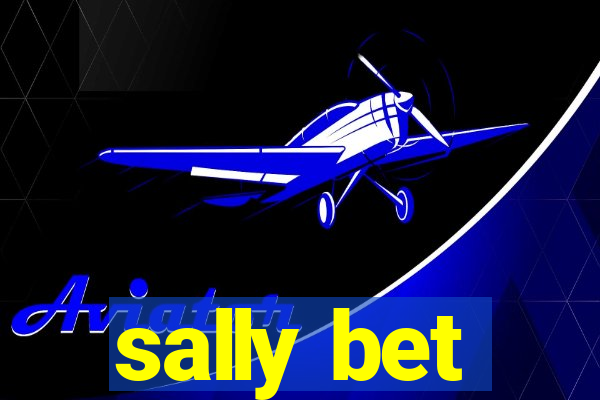 sally bet