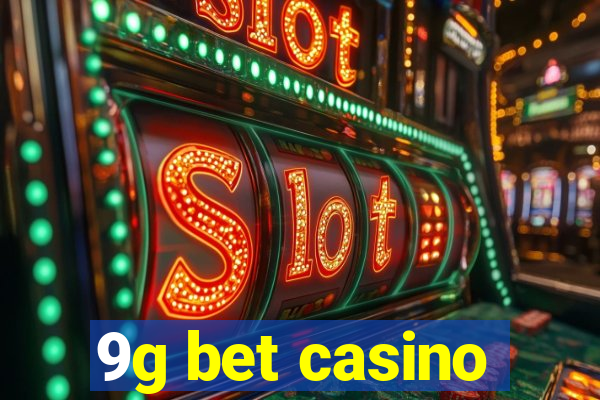 9g bet casino