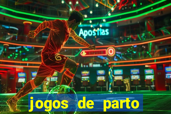 jogos de parto normal realista