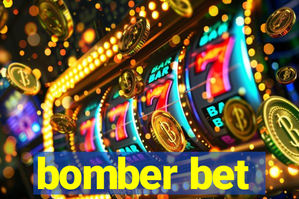 bomber bet