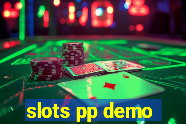 slots pp demo