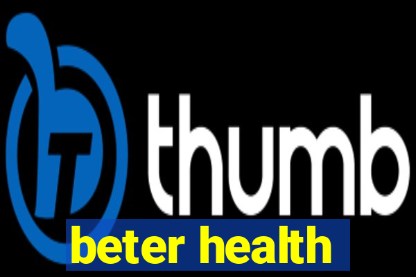 beter health