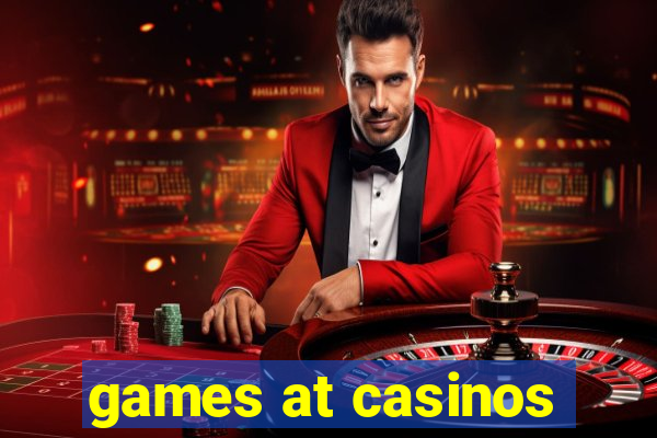 games at casinos