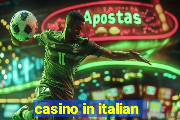 casino in italian