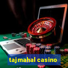 tajmahal casino