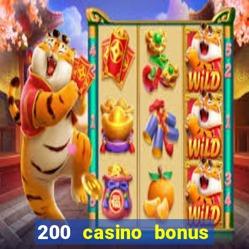 200 casino bonus mit 10 einzahlung