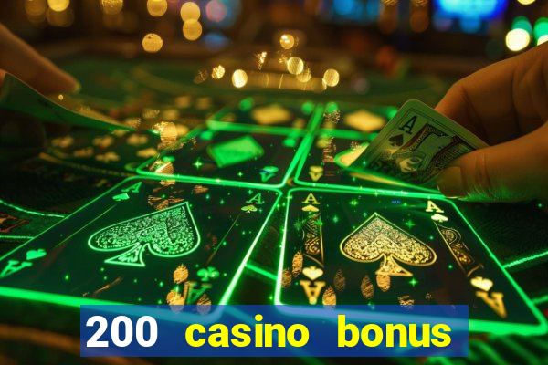 200 casino bonus mit 10 einzahlung