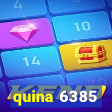 quina 6385