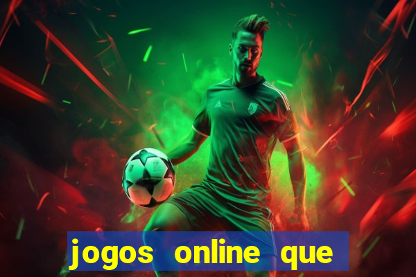 jogos online que estao pagando