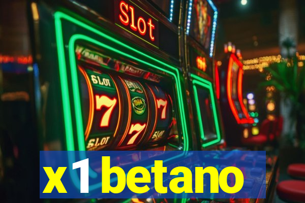 x1 betano