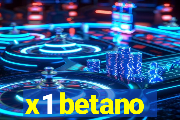 x1 betano