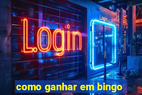 como ganhar em bingo