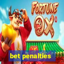 bet penalties