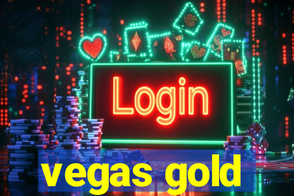 vegas gold