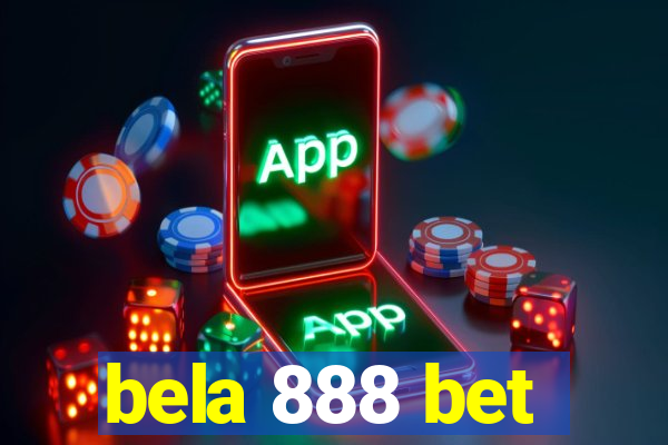 bela 888 bet