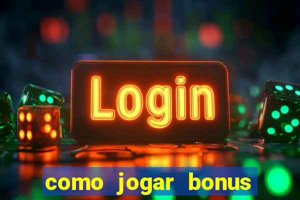 como jogar bonus cassino 1win