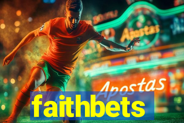 faithbets