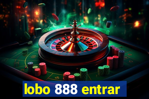 lobo 888 entrar