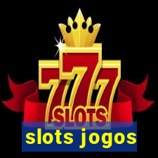 slots jogos