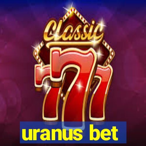 uranus bet