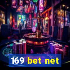 169 bet net