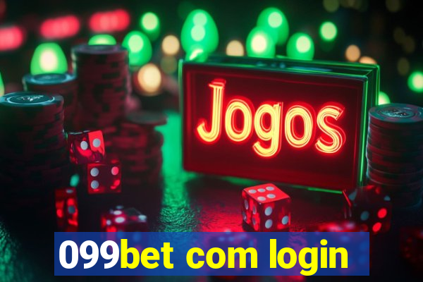 099bet com login