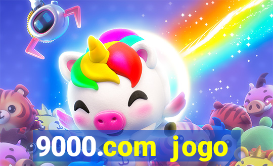 9000.com jogo cassino baixar