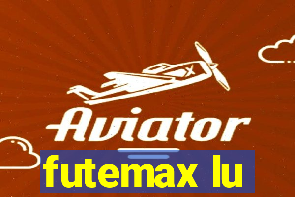 futemax lu