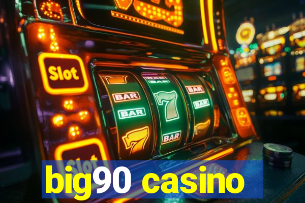 big90 casino