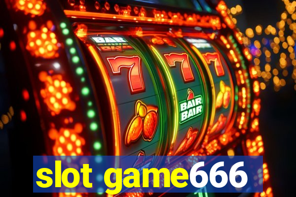 slot game666