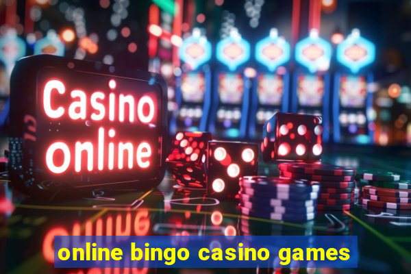 online bingo casino games