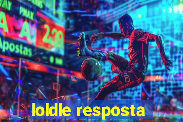 loldle resposta