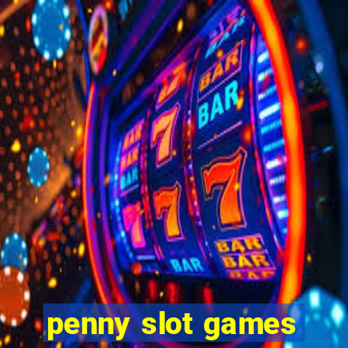 penny slot games