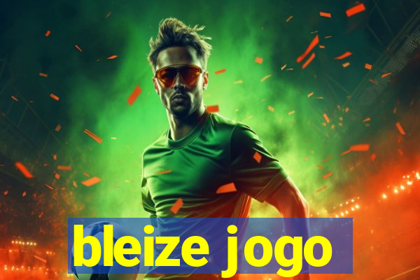 bleize jogo