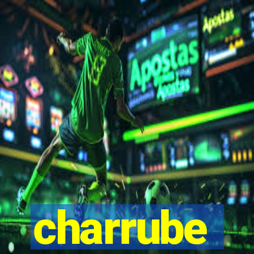 charrube