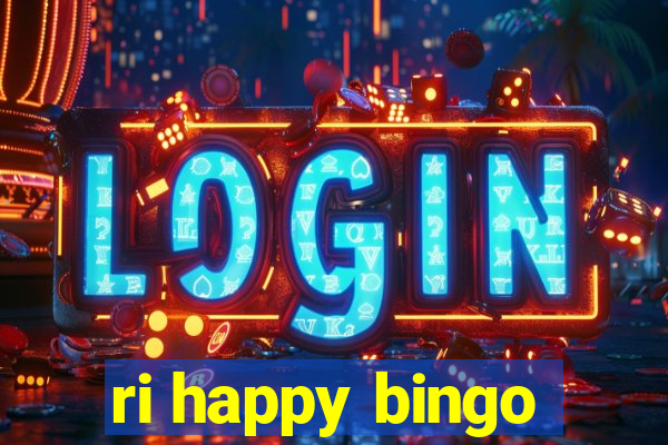 ri happy bingo