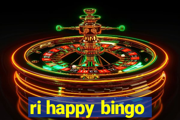 ri happy bingo