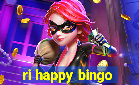 ri happy bingo